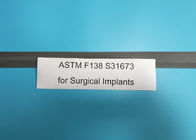 High Nickel 316lvm Stainless Steel For Surgical Implants ASTM F138 ISO 5832-1